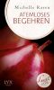 [Lust de LYX 13] • Atemloses Begehren